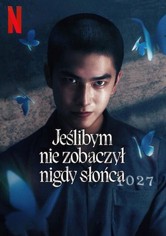 Jeślibym nie zobaczył nigdy słońca - Sezon 2