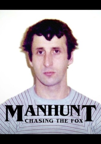 Manhunt: Chasing the Fox - Season 1