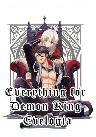 Everything for Demon King Evelogia
