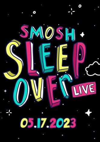 Smosh Sleepover Live!