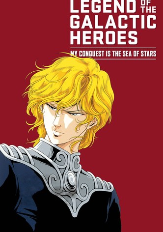 Legend of the Galactic Heroes: My Conquest Is the Sea of Stars