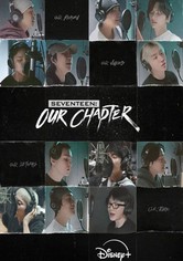 Seventeen: Our Chapter