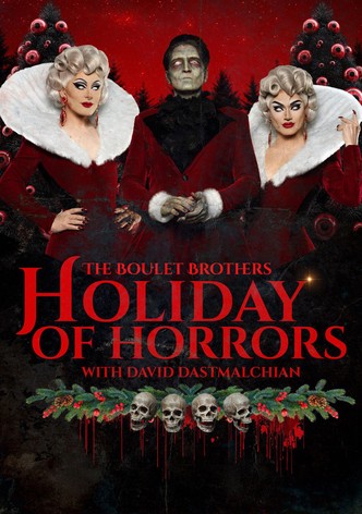 The Boulet Brothers' Holiday of Horrors