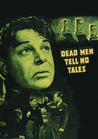 Dead Men Tell No Tales
