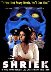 Shriek If You Know What I Did Last Friday the Thirteenth