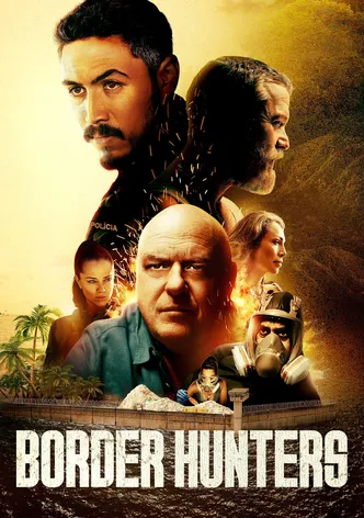 Border Hunters poster