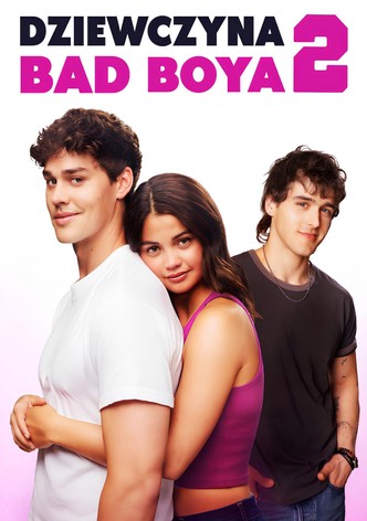 Dziewczyna Bad Boya 2