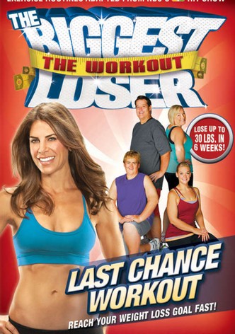 The Biggest Loser: The Workout - Last Chance Workout