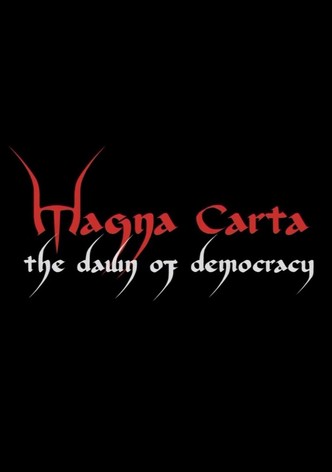 Magna Carta: The Dawn of Democracy