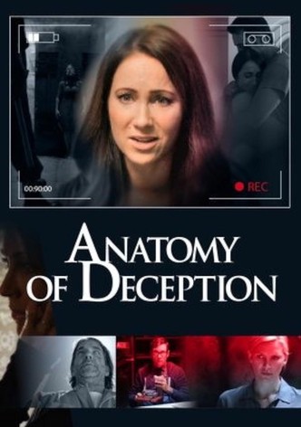 Anatomy of Deception
