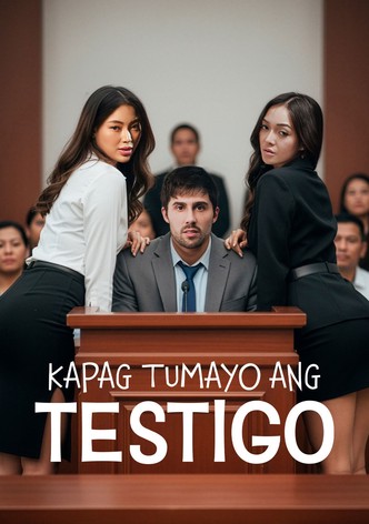 Kapag Tumayo Ang Testigo