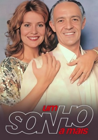 Um Sonho a Mais