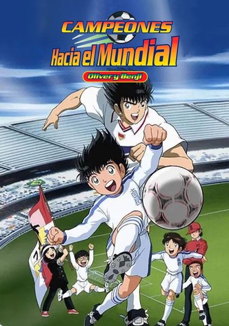 Campeones hacia el Mundial: Oliver y Benji