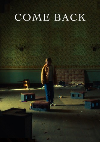 Come Back