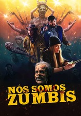 Nós Somos Zumbis