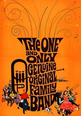 The One and Only, Genuine, Original Family Band