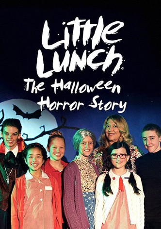 Little Lunch: The Halloween Horror Story