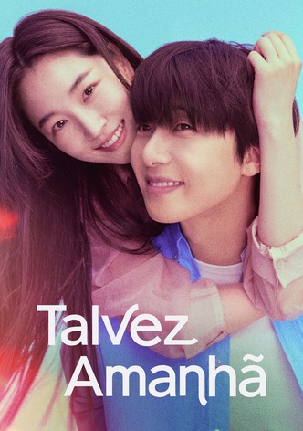 Talvez Amanhã - Temporada 1