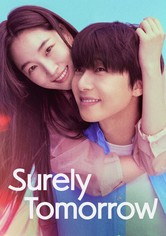 Surely Tomorrow - Kausi 1