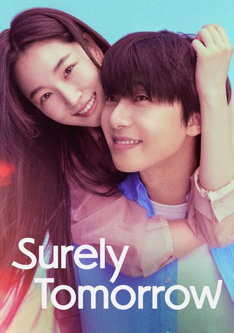 Surely Tomorrow - Kausi 1