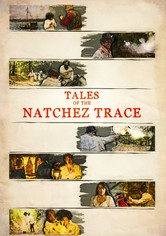 Tales of the Natchez Trace