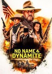 No Name and Dynamite