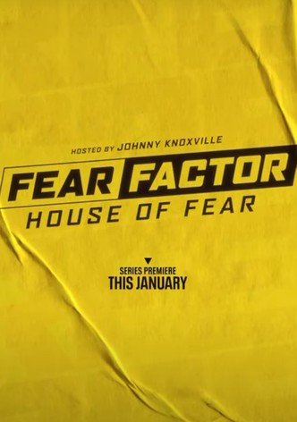 Fear Factor: House of Fear