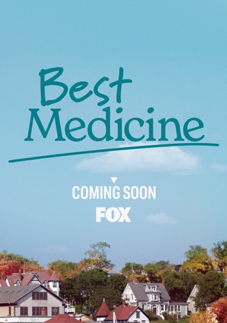 Best Medicine - Season 1