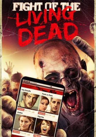 Fight of the Living Dead