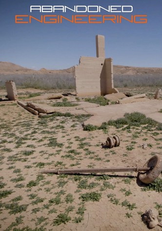 Abandoned Engineering - Season 15