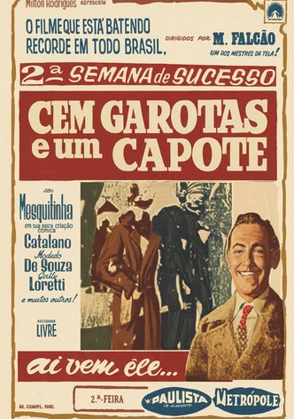 Cem Garotas e um Capote