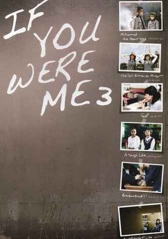 If You Were Me 3
