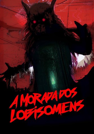 A Morada dos Lobisomens