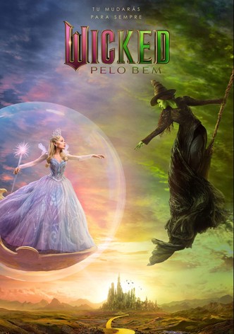 Wicked: Pelo Bem