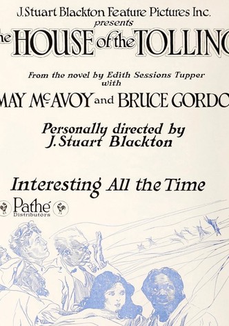 The House of the Tolling Bell