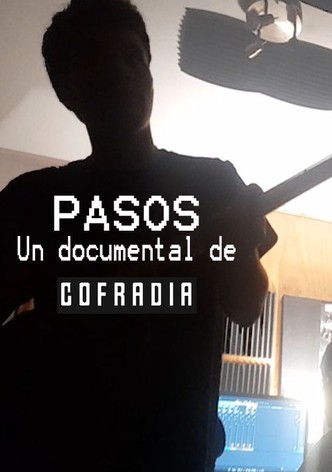 PASOS - Un documental de Cofradia