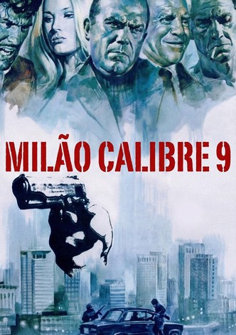 Milão Calibre 9