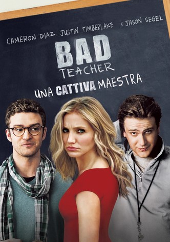 Bad Teacher - Una cattiva maestra