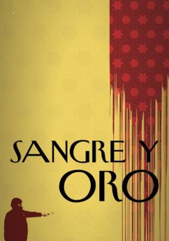 Sangre y oro