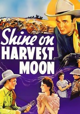 Shine on Harvest Moon