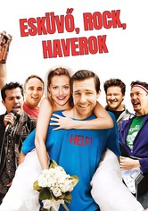 Esküvő, rock, haverok