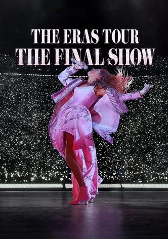 Taylor Swift | The Eras Tour | The Final Show