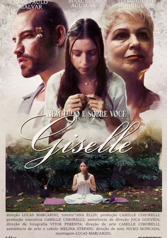 Nem Tudo É Sobre Você, Giselle