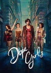Dope Girls