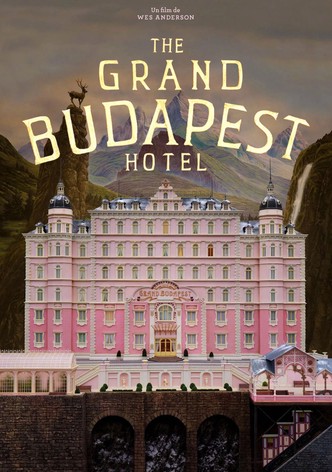 The Grand Budapest Hotel