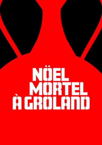 Noël mortel à Groland