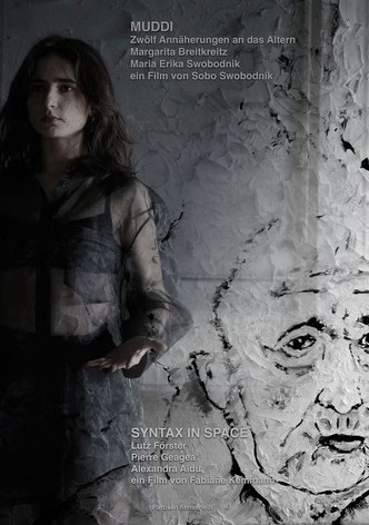 Muddi - Zwölf Annäherungen an das Altern