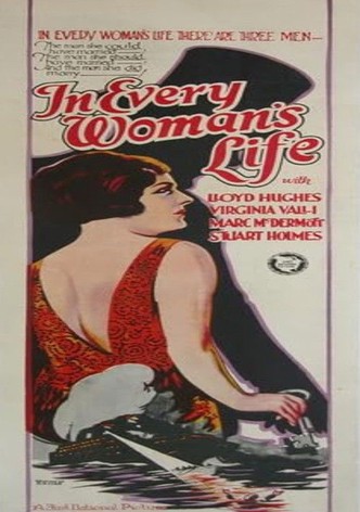 In Every Woman's Life