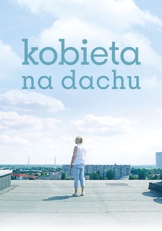Kobieta na dachu