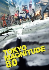 Tokyo Magnitude 8.0